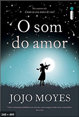 O Som do Amor – Jojo Moyes
