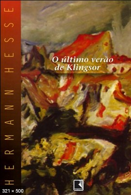 O Ultimo Verao de Klingsor - Hermann Hesse 2