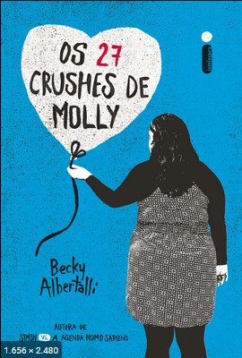 Os 27 Crushes de Molly – Becky Albertalli