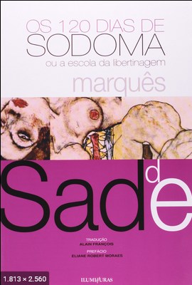 Os 120 Dias de Sodoma – Marques de Sade