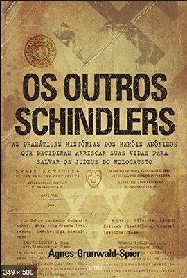Os Outros Schindlers – Agnes Grunwald-Spier