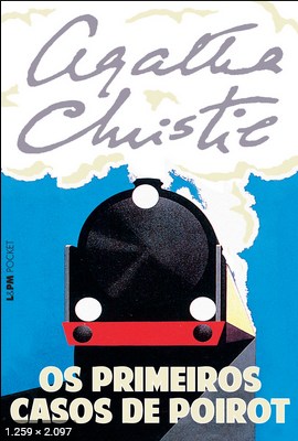 Os Primeiros Casos de Poirot - Agatha Christie