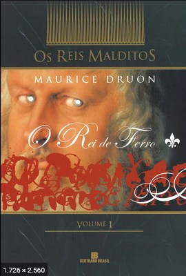 Os Reis Malditos – Maurice Druon