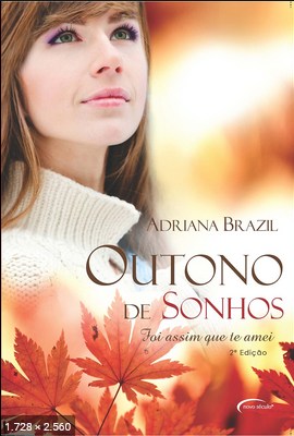 Outono de Sonhos – Adriana Brazil