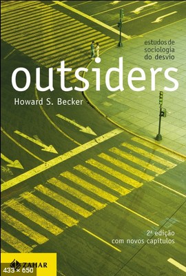 Outsiders - Howard S. Becker