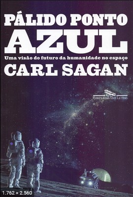 Palido Ponto Azul - Carl Sagan
