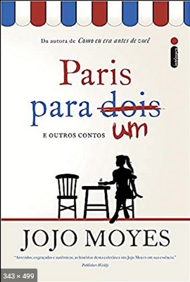 Paris para um e outros Contos – Jojo Moyes