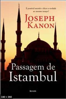 Passagem de Istambul – Joseph Kanon