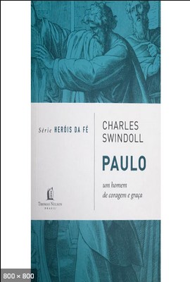 Paulo – Charles Swindoll