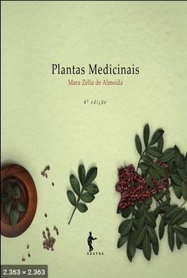 Plantas Medicinais – Mara Zelia de Almeida