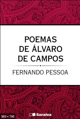 Poemas de Alvaro Campos – Fernando Pessoa
