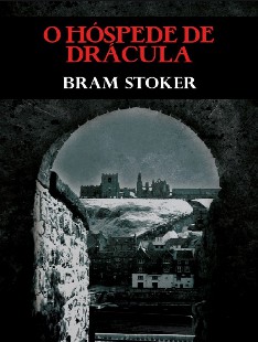 Bram Stoker – O HOSPEDE DE DRACULA rtf