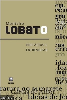 Prefacios e Entrevistas – Monteiro Lobato