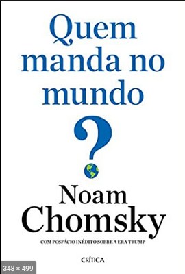 Quem Manda no Mundo - Noam Chomsky