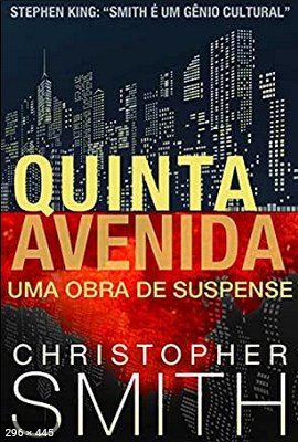 Quinta Avenida – Christopher Smith