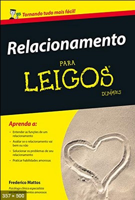 Relacionamento Para Leigos - Frederico Mattos