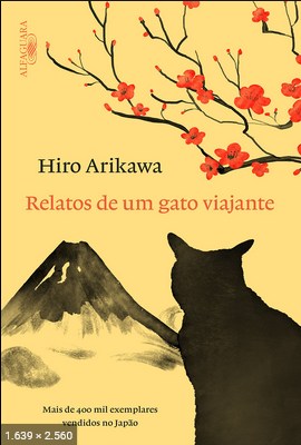 Relatos de um Gato Viajante – Hiro Arikawa