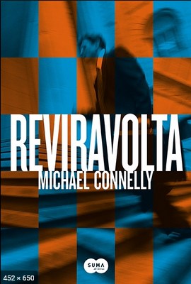 Reviravolta – Michael Connelly