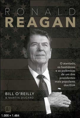 Ronald Reagan – Bill O Reilly