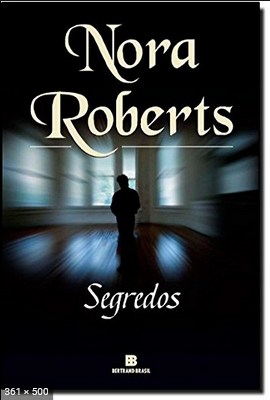 Segredos – Nora Roberts