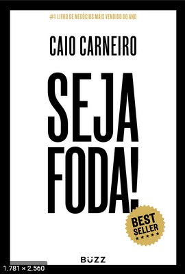Seja Foda! – Caio Carneiro