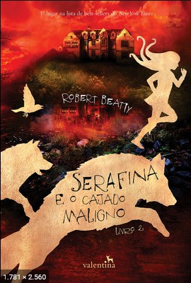 Serafina e a Capa Preta - Robert Beatty 2