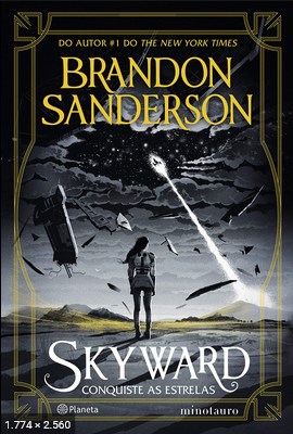 Skyward - Conquiste as Estrelas - Brandon Sanderson