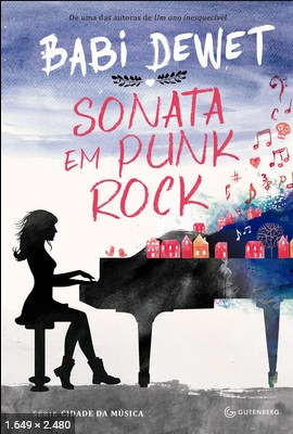 Sonata em Punk Rock – Babi Dewet