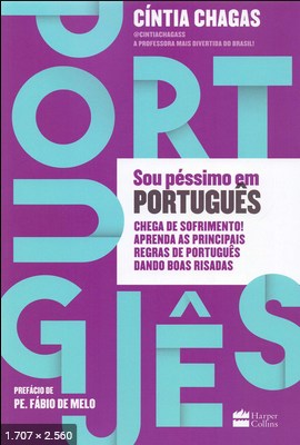 Sou pessimo em portugues – Cintia Chagas