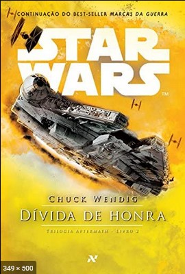 Star Wars – Divida de Honra – Chuck Wendig