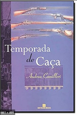 Temporada de Caca - Andrea Camilleri