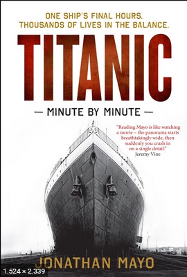 Titanic - Minuto a minuto - Jonathan Mayo