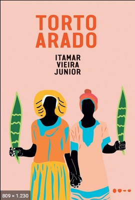 Torto Arado - Itamar Vieira Junior