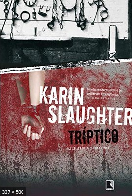 Triptico – Karin Slaughter