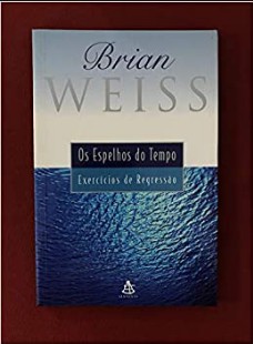Brian L. Weiss - ESPELHOS DO TEMPO rtf