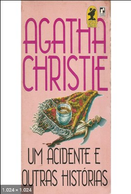 Um Acidente e Outras Historias - Agatha Christie