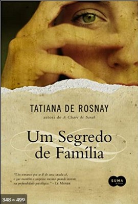Um Segredo de Familia – Tatiana de Rosnay 2