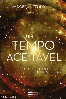 Um tempo aceitavel – Madeleine LEngle