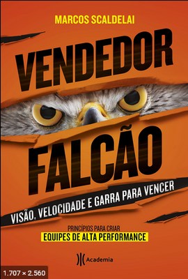 Vendedor falcao - Marcos Scaldelai