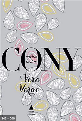 Vera Verao – Carlos Heitor Cony