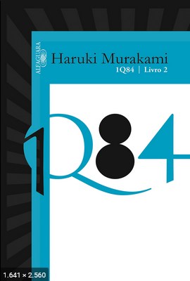 1Q84 Vol. 2 – Haruki Murakami