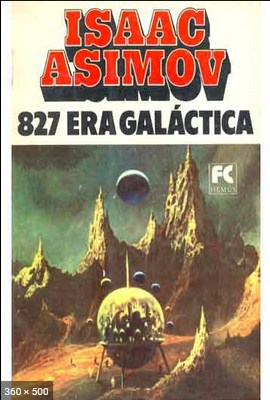 827 Era Galatica - Isaac Asimov