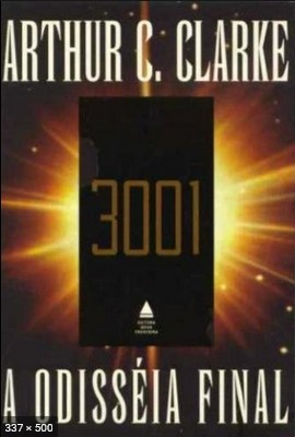 3001 – Uma Odisseia No Espaco – Arthur C. Clarke