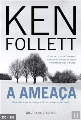 A Ameaca – Ken Follett