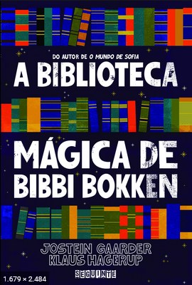 A Biblioteca Magica de Bibbi Bo – Jostein Gaarder