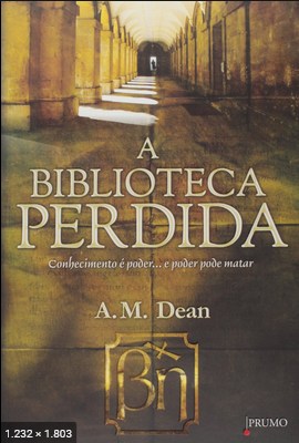 A Biblioteca Perdida - A. M. Dean