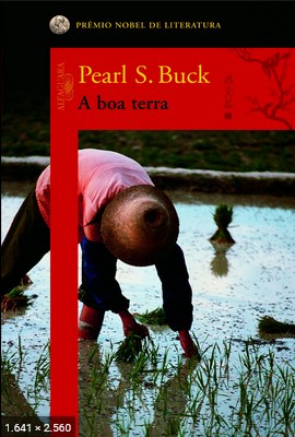 A Boa Terra - Pearl S. Buck
