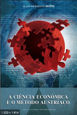 A Ciencia economica e o metodo – Hans-Hermann Hoppe