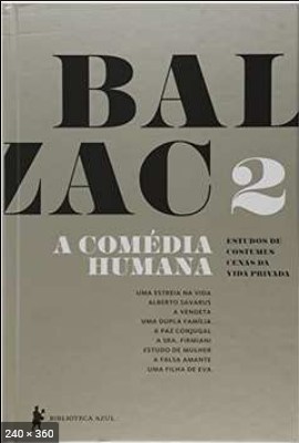 A Comedia Humana – Vol. 2 – Honore De Balzac