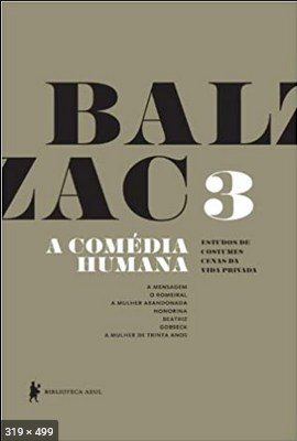 A Comedia Humana – Vol. 3 – Honore De Balzac